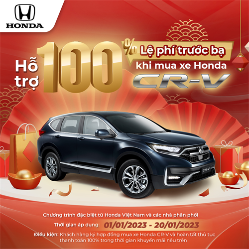 Chương Trình Hỗ Trợ 100% Lệ Phí Trước Bạ Khi Mua Xe Honda CR-V Từ 01/01/2023 Đến Hết 20/01/2023