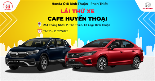 Lái thử - Trải nghiệm thật tại Cafe Huyền Thoại Tháng 2-2023